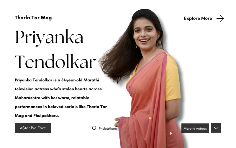 Priyanka Tendolkar Age 31—Marathi TV’s Relatable Darling & Her Serial Success Priyanka Tendolkar