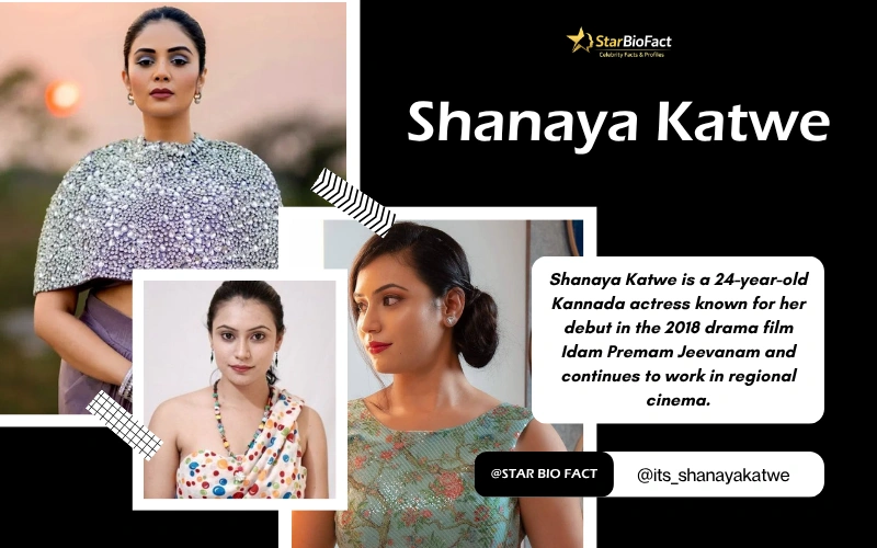 Shanaya Katwe: Age, Movies & Kannada Actress Biography Shanaya Katwe