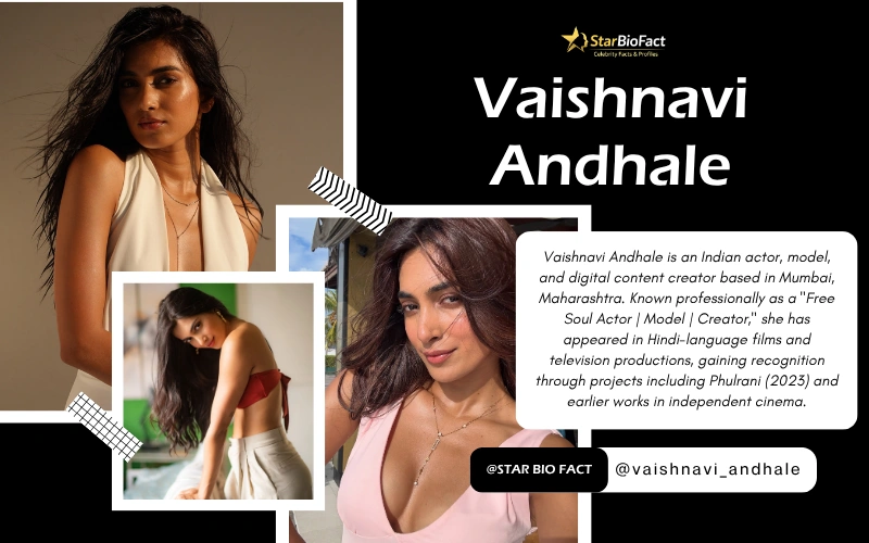 Vaishnavi Andhale: Indian Actor and Digital Content Creator Vaishnavi Andhale: Indian Actor and Digital Content Creator